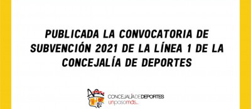 Imagen Publicada la convocatoria de subvención 2021 de la línea 1 de la Concejalía de Deportes