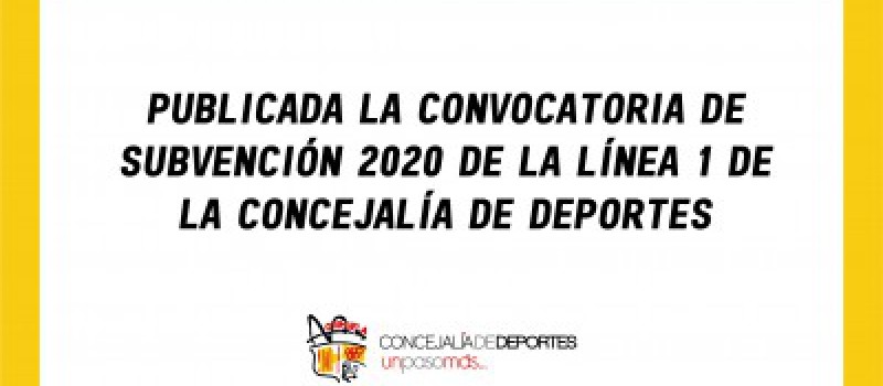 Imagen Publicada la convocatoria de subvención 2020 de la línea 1 de la Concejalía de Deportes