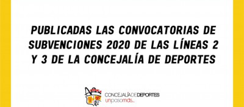 Imagen Publicadas las convocatorias de subvenciones 2020 de las líneas 2 y 3 de la Concejalía de Deportes