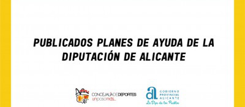 Imagen Publicados planes de ayuda de la Diputación de Alicante